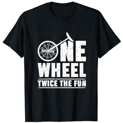 Einrad Ein Rad Zweimal Der Spaß Einradfahrer Einradfahren T-Shirt