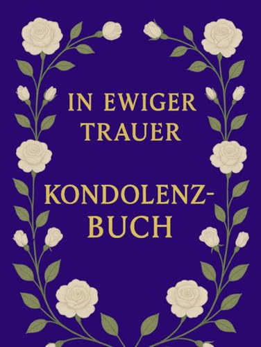 In ewiger Trauer - Kondolenzbuch