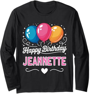 Joyeux Anniversaire en Disant Jeannette Manche Longue