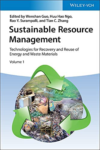 Sustainable Resource Management: Technologies for Recovery and Reuse of Energy and Waste Materials (English Edition)