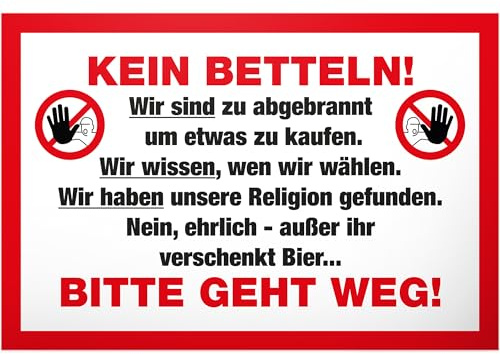 DankeDir! Kein Betteln bitte geht weg - 30 x 20 cm Schild Kunststoff - Tür Haustüre lustiger Spruch Spruchschild Geburtstagsgeschenk Türschild - Kollegen Freunde Geschenkidee Geschenk Haus Hinweis