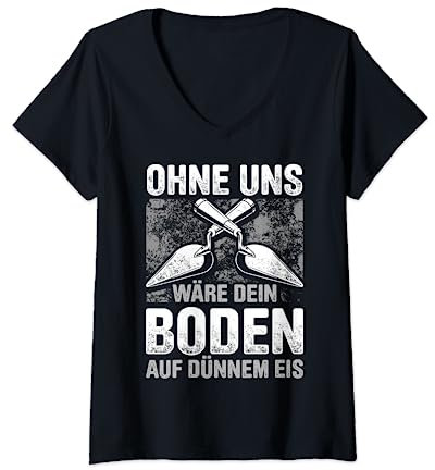 Estrich Legen Für Estrichleger Estrichbauer Handwerker T-Shirt mit V-Ausschnitt