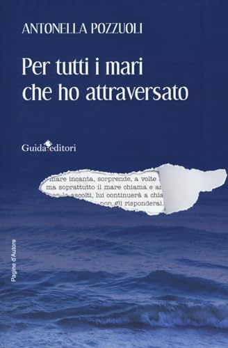 Per tutti i mari che ho attraversato