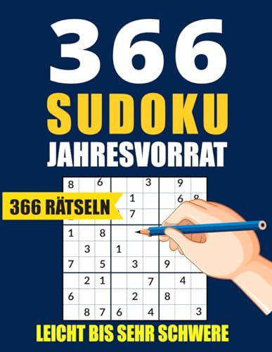 366 Sudoku Großdruck: Leicht bis Sehr Schwere, für Erwachsene & Senioren . mit Alle Lösungen