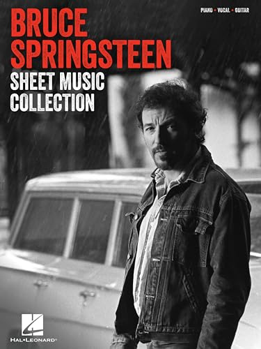 Bruce Springsteen Sheet Music Collection - Piano, Vocal, Guitar Songbook with Full Lyrics Chord Symbols and Guitar Chord Frames | 30 Bruce Springsteen Songs for Pianists Singers and Guitarists