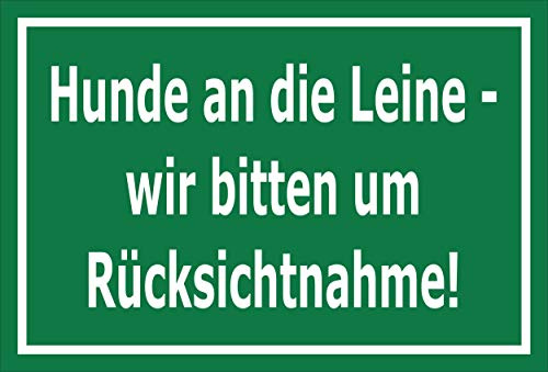 Melis-Folienwerkstatt Schild - Hunde an die Leine - 30x20cm | Bohrlöcher | 3mm Hartschaum – S00216-005-G -20 VAR.