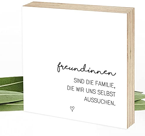 Wunderpixel® Holzbild Freundinnen sind Familie - 15x15x2cm zum Hinstellen/Aufhängen, echter Fotodruck mit Spruch auf Holz - schwarz-weißes Wand-Bild Aufsteller Zuhause Büro als Geschenk-Idee