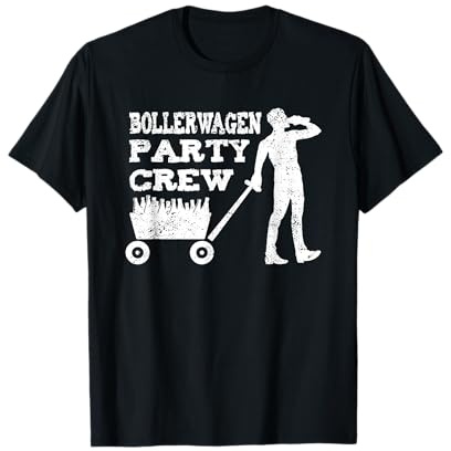 Bollerwagen Party Crew Vatertag Kohltour Saufen Wandern T-Shirt