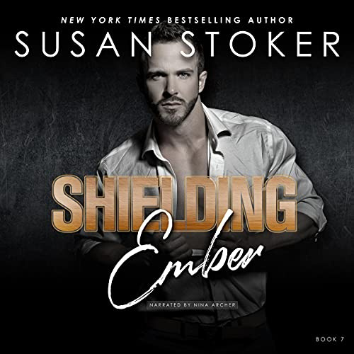 Shielding Ember: Delta Team Two, Book 7