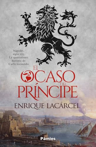 El ocaso del príncipe (Histórica)