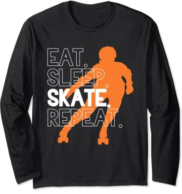 Rollschuh laufen. Eat. Sleep. Skate. Repeat. Langarmshirt