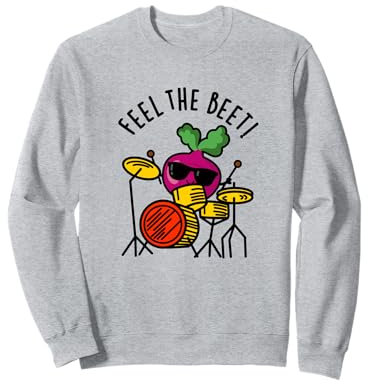 Feel The Beet Lustiges Veggie Wortspiel Sweatshirt