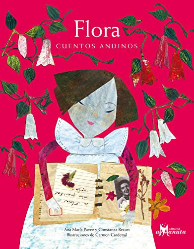 Flora, cuentos andinos (Colección Ñandú) (Spanish Edition)