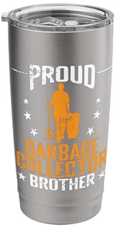 Proud Garbage Collector Brother Waste Worker Stainless Steel Insulated Tumbler