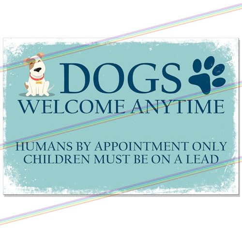 Dogs Welcome Funny Large Metal Signs for Bar Mancave Home Pub Indoor or Outdoor Garden Wall Tin Sign Plaque Man Cave Gift Retro Vintage Memorabilia 8x12 Inch
