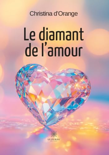 Le diamant de l'amour