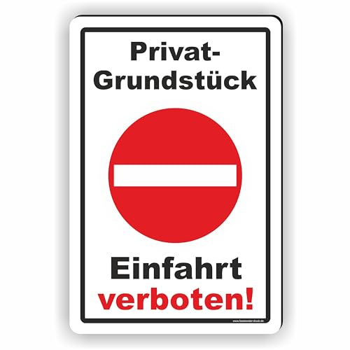 PRIVATGRUNDSTÜCK - Einfahrt verboten - SCHILD/D-004 (30x45cm Schild)