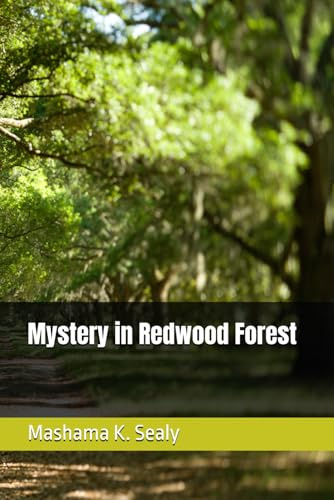 Mystery in Redwood Forest