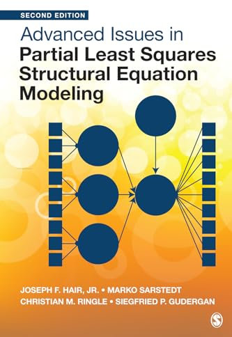 Advanced Issues in Partial Least Squares Structural Equation Modeling (English Edition)