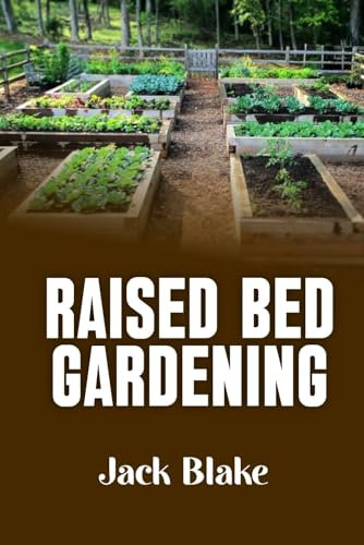 Raised Bed Gardening