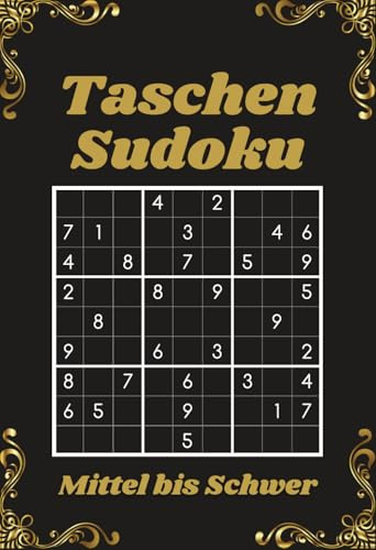 Taschen Sudoku: Sudoku für Erwachsene im DIN A6-Format, Kleines Buch mit 100 Rätseln von Mittel bis Schwer