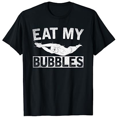 Nuotare Mangia Le Mie Bolle Divertente Nuotatore Nuoto Maglietta