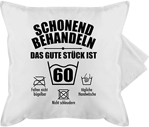 Kissenbezug - 60. Geburtstag Kissen - Schonend behandeln das gute Stück ist sechzig - 50 x 50 cm - Weiß - 60er geschenk 60 60zigster kopfkissen zum 60.geburtstag 60ig jahre zierkissen 60iger 60ten