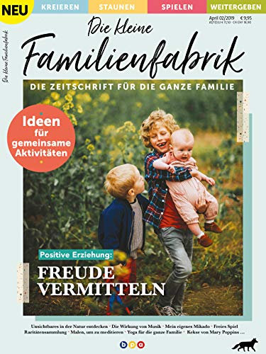 Die kleine Familienfabrik - Die Zeitschrift für die ganze Familie