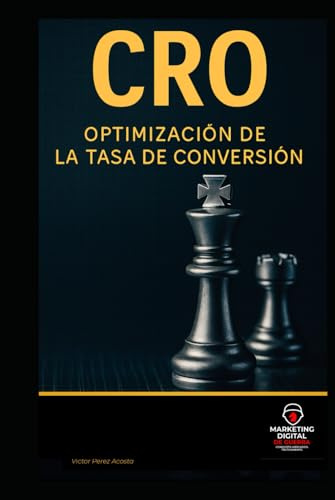 CRO - Optimización de Conversiones: Cómo Convertir Más sin Necesidad de Más Tráfico