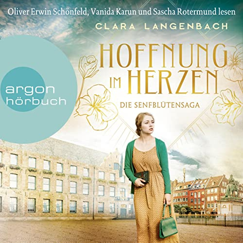 Hoffnung im Herzen: Die Senfblütensaga 3