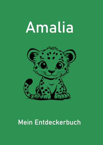 Amalia - Mein Entdeckerbuch: DIN A4 Mal- und Erinnerungsbuch mit 200 blanko Seiten und süßem Leoparden-Cover – ideal für kreative Grundschulkinder.