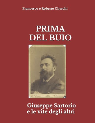 PRIMA DEL BUIO: Giuseppe Sartorio e le vite degli altri