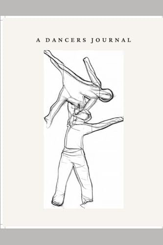 A DANCERS JOURNAL
