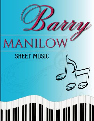 Barry Manilow Sheet Music: Selection of 14 Songs For Easy Piano