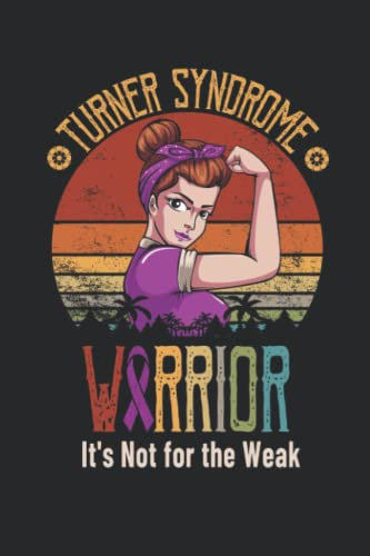 TURNER SYNDROME Awareness Lined Notebook: TURNER SYNDROME Journal 110 Pages 6x9 Inch for TURNER SYNDROME Warrior & TURNER SYNDROME Fighter