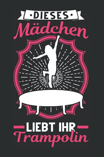 Trampolin Notizbuch: Trampolin Mädchen Springen Trampolinspringerin / 6x9 Zoll / 120 karierte Seiten Seiten