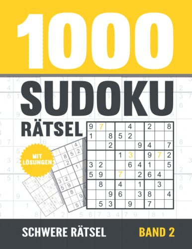1000 Sudoku Rätsel: Sudoku Heft für Erwachsene mit 1000 schweren Rätseln mit Lösungen - Band 2