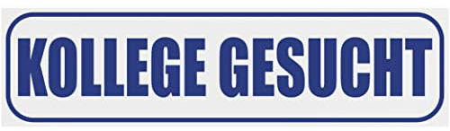 INDIGOS UG - Magnetschild Auto Kollege gesucht 45 x 12 cm blau - Magnetfolie LKW Truck Transporter Baustellenfahrzeug Firmenwagen - flexibel abnehmbar, wetterfest & wiederverwendbar
