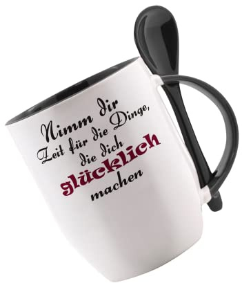 Tasse m. Löffel Nimm dir Zeit für die Dinge die dich... Löffeltasse, Kaffeetasse m. Motiv,Bürotasse, bedruckte Tasse mit Sprüchen oder Bildern -
