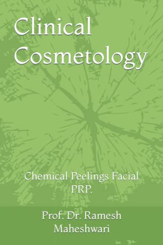 Clinical Cosmetology: Chemical Peelings Facial PRP.