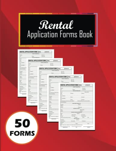 Rental Application Forms Book: 50 Form Book | Residential Lease Application Forms Book. Real Estate Agent Forms Sheets.