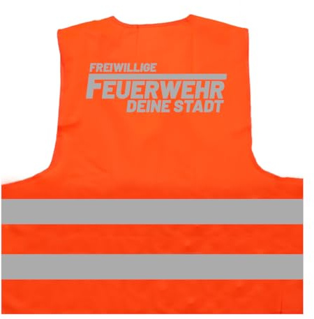 Freiwillige Feuerwehr Deine Stadt personalisierbar Warnweste BZW. Signalweste mit reflektierendem Aufdruck ID: 748