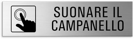 Targa Suonare il campanello Cartello adhesivo in Alluminio 150x40 mm Ottica acciaio inossidabile