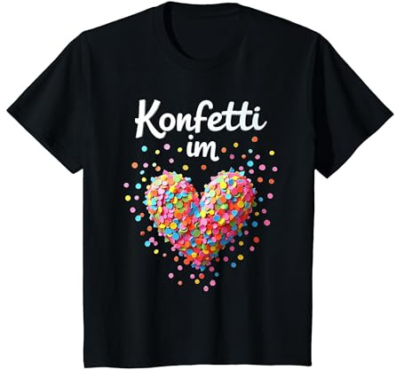 Konfetti im Herzen Kostüm Ich Liebe Karneval Fasching Herz T-Shirt