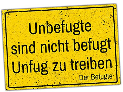 Siviwonder Schild Unbefugte Unfug zu treiben Achtung Spruch lustig Türschild Hinweisschild Warnschild Fun Aluminium Gelb einfach