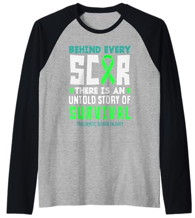 TBI Awareness Ruban Vert lésion cérébrale derrière Chaque Cicatrice Manche Raglan