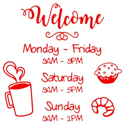Autocollant personnalisé pour les heures d'ouverture et les heures d'ouverture de votre magasin de café, vitrine, panneau de bienvenue pour le magasin-S-30x30cm-Red