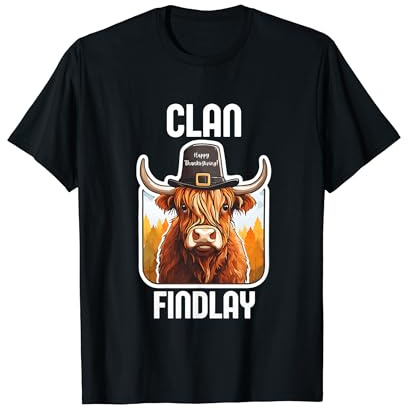 Findlay Clan Thanksgiving Scottish Family Name USA Party T-Shirt