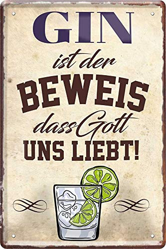 Blechschilder Lustiger Alkohol Cocktail Spruch: “Gin ist der Beweis, DASS Gott Uns liebt!“ Deko Gin Tonic Schild für Bar Theke Küche Pub Geschenkidee Geschenk zum Geburtstag oder Weihnachten 20x30 cm