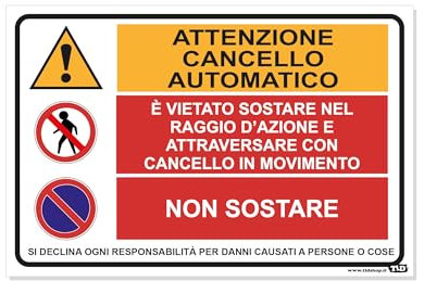 TLDSHOP® - Cartello Segnaletico - ATTENZIONE CANCELLO AUTOMATICO - 20x30cm - Materiale: PVC 1mm - Quantità: Pz 1